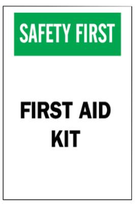 Brady® First Aid Signs, Safety First, First Aid Kit, White/Red/Black, 41208